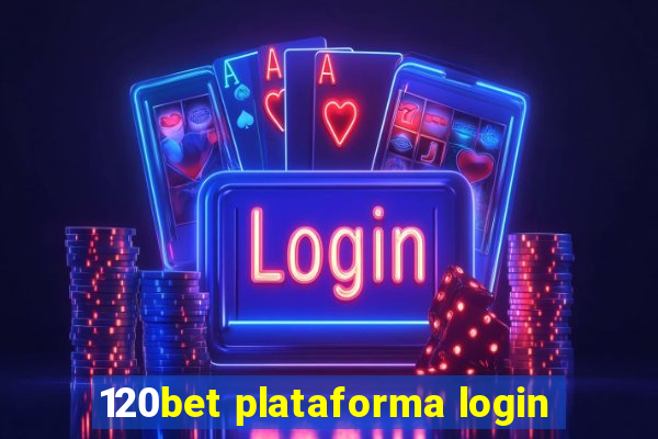 120bet plataforma login